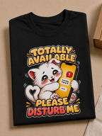 Totally Available - Please Disturb Me Unisex Oversized T-shirt